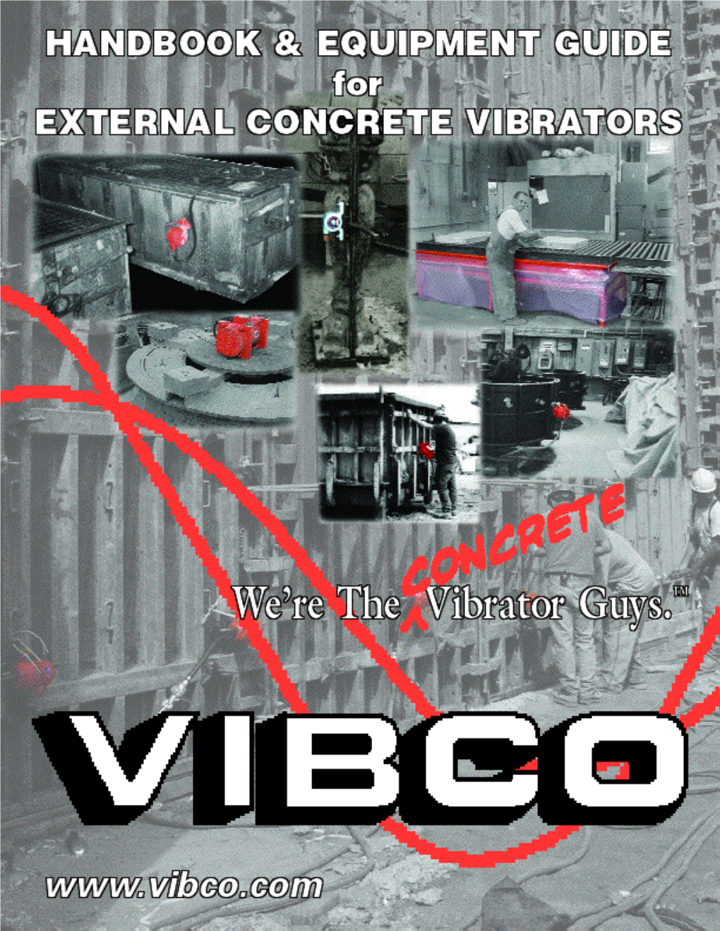 Concrete Vibrators Handbook and Catalog