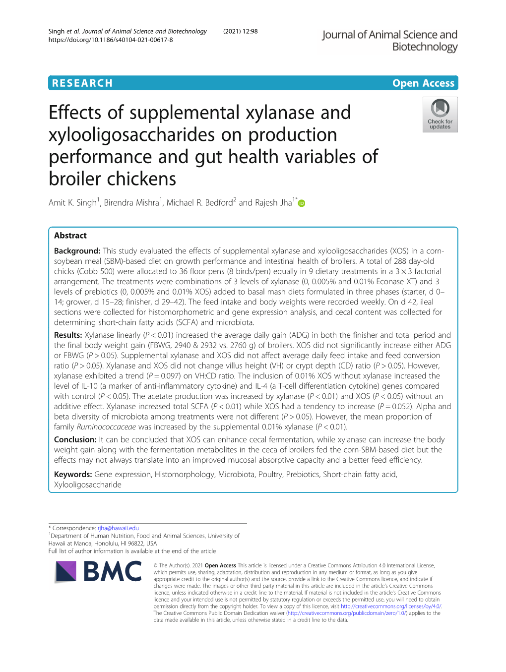 Effects of Supplemental Xylanase and Xylooligosaccharides on Production Performance and Gut Health Variables of Broiler Chickens Amit K