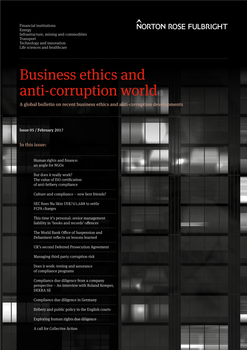 Business Ethics and Anti-Corruption World a Global Bulletin on Recent Business Ethics and Anti-Corruption Developments