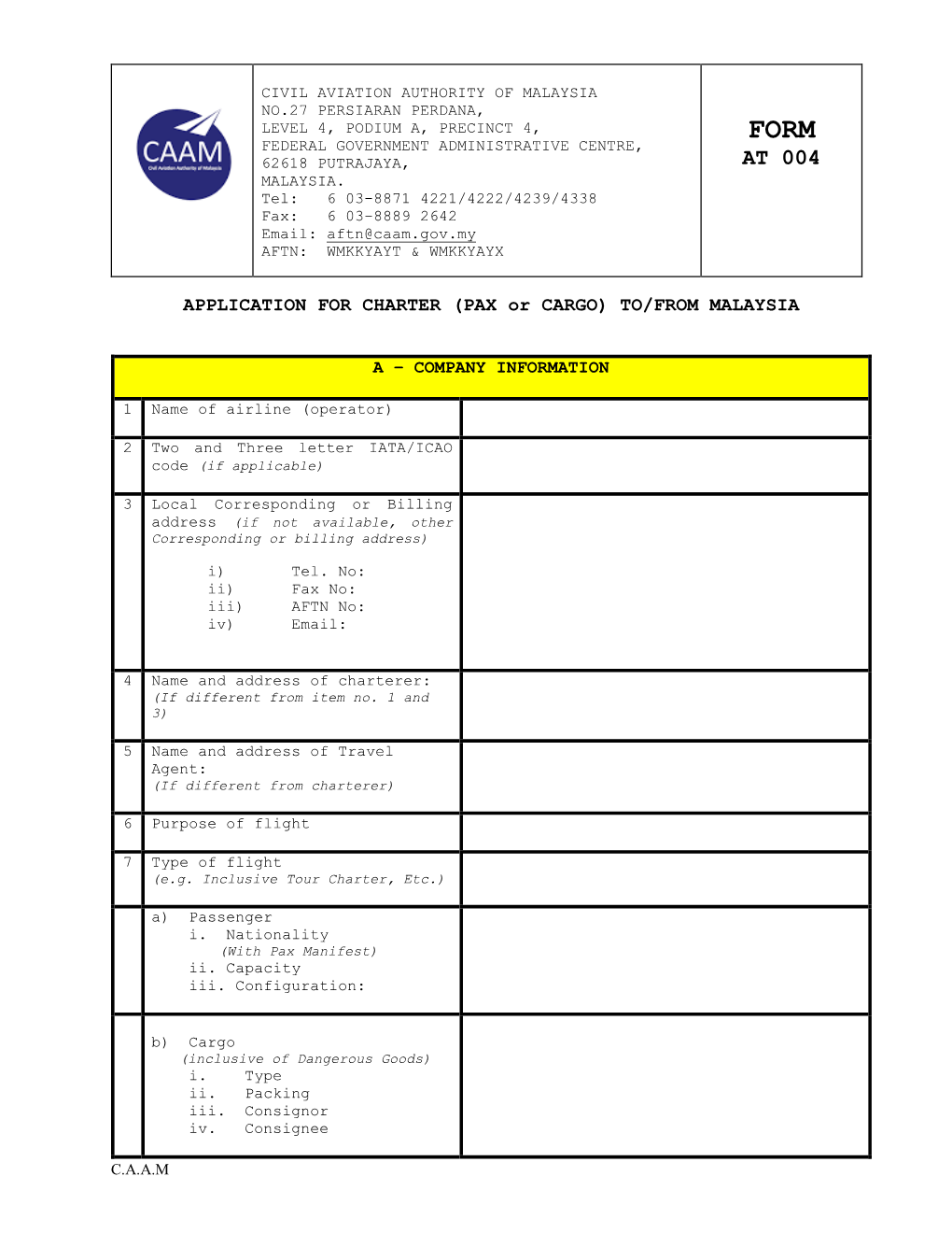 Form Federal Government Administrative Centre, 62618 Putrajaya, at 004 Malaysia