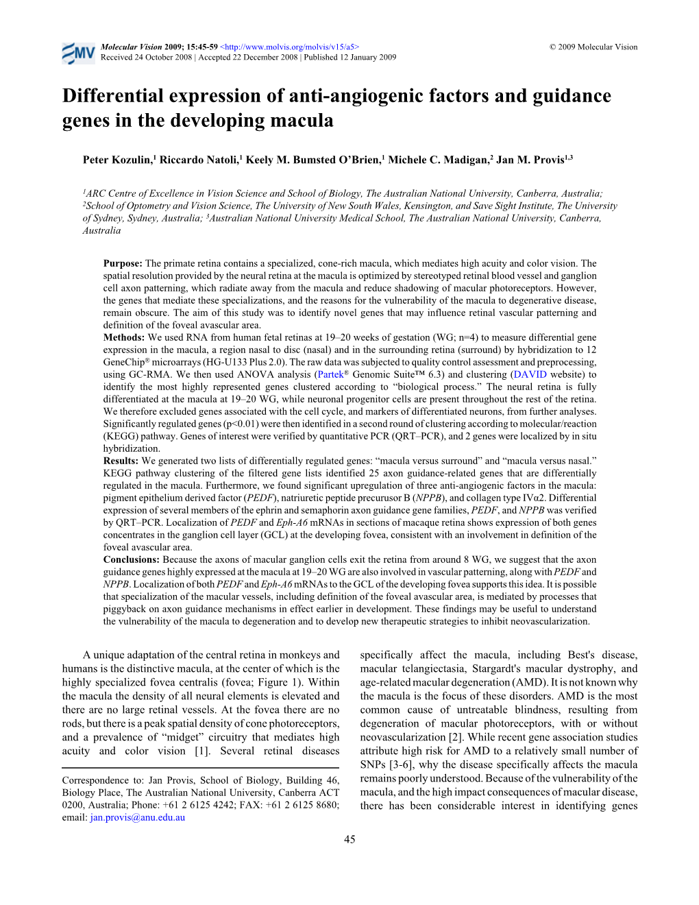 Differential Expression of Anti-Angiogenic Factors and Guidance Genes in the Developing Macula