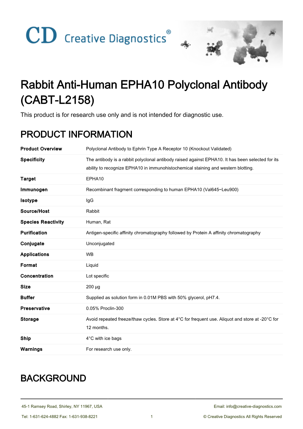 Rabbit Anti-Human EPHA10 Polyclonal Antibody (CABT-L2158) This Product Is for Research Use Only and Is Not Intended for Diagnostic Use