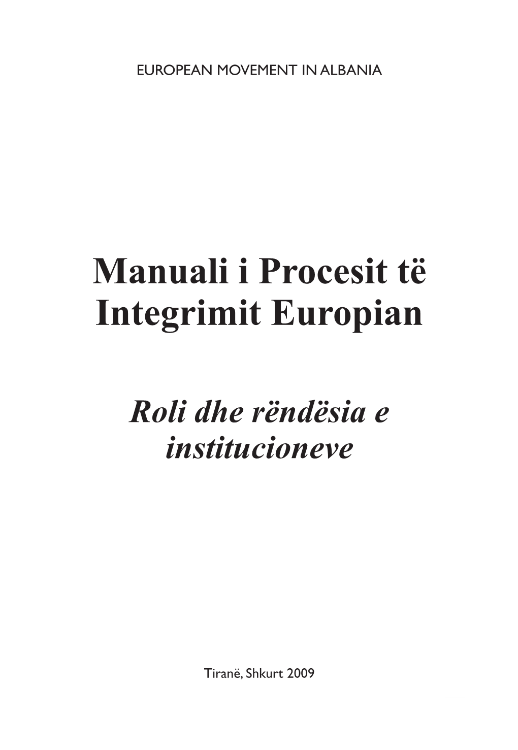 Manuali I Procesit Të Integrimit Europian