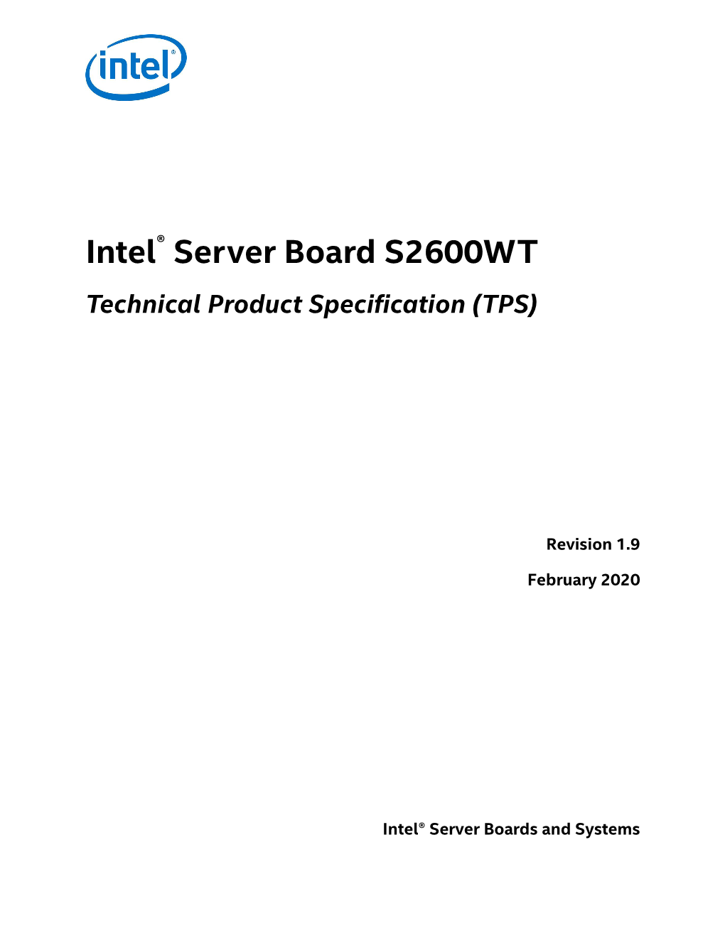Intel® Server Board S2600WT Technical Product Specification (TPS)