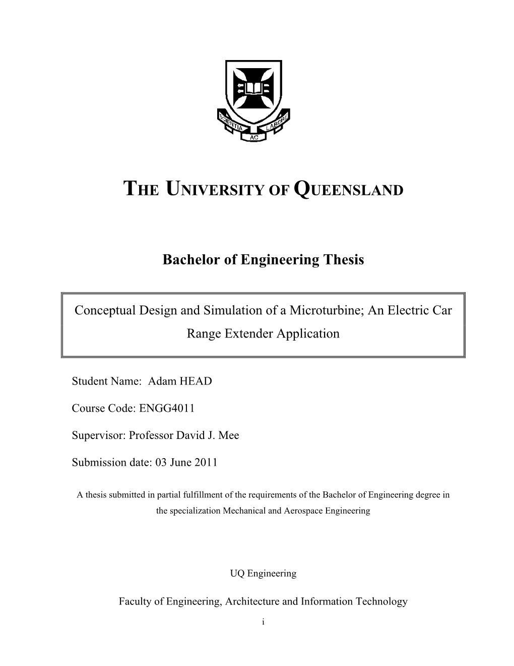 Conceptual Design and Simulation of a Microturbine; an Electric Car Range Extender Application