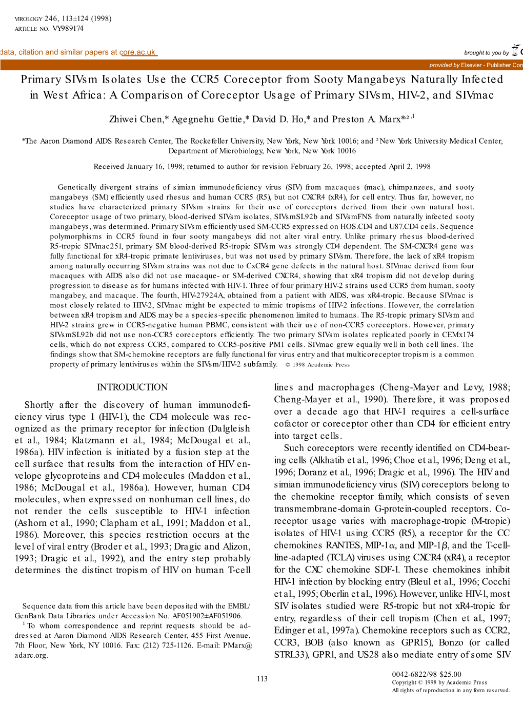 Primary Sivsm Isolates Use the CCR5 Coreceptor from Sooty Mangabeys