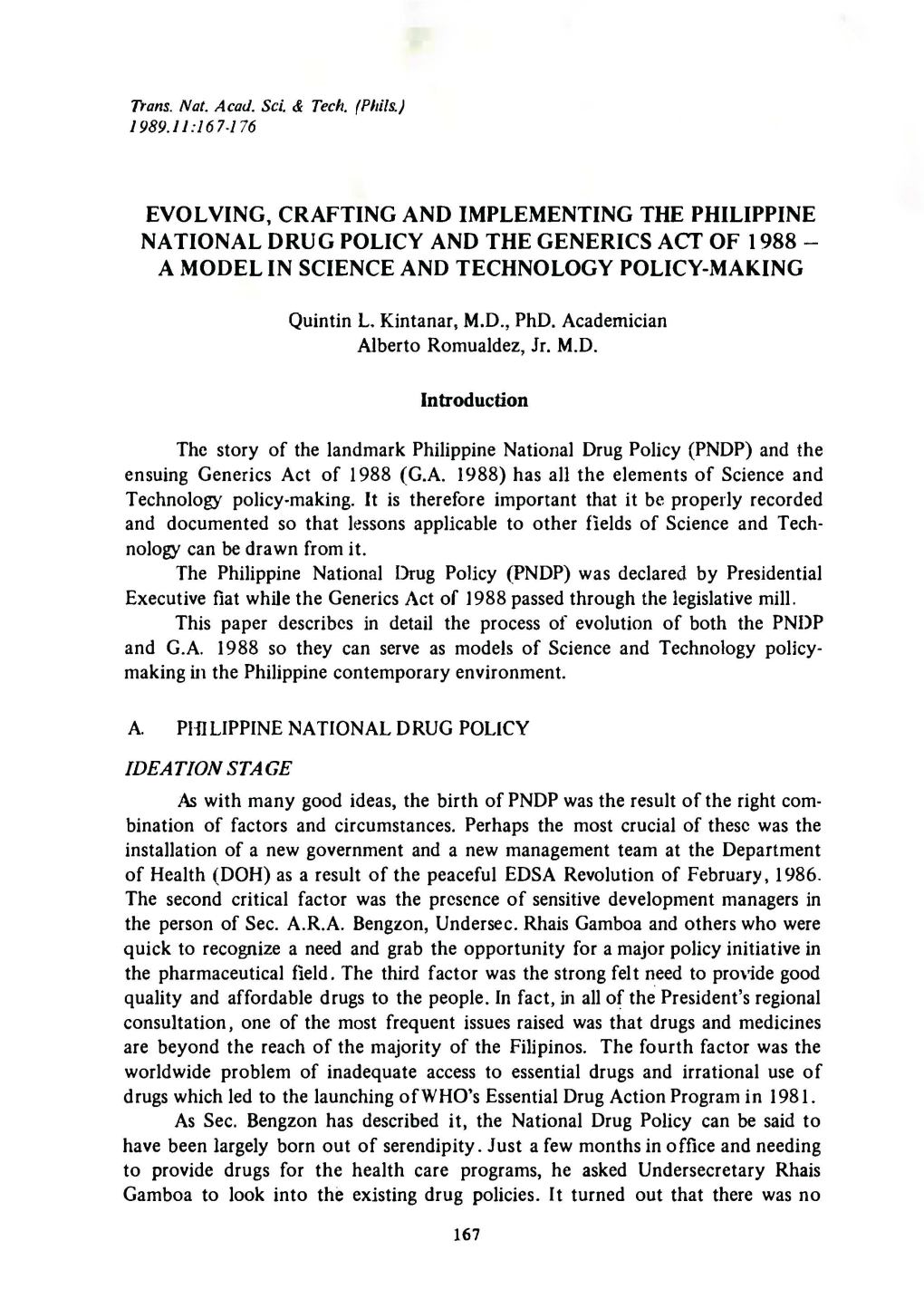Evolving, Crafting and Implementing the Philippine National Drug Policy and the Generics Act of 1988 - a Model in Science and Technology Policy-Making