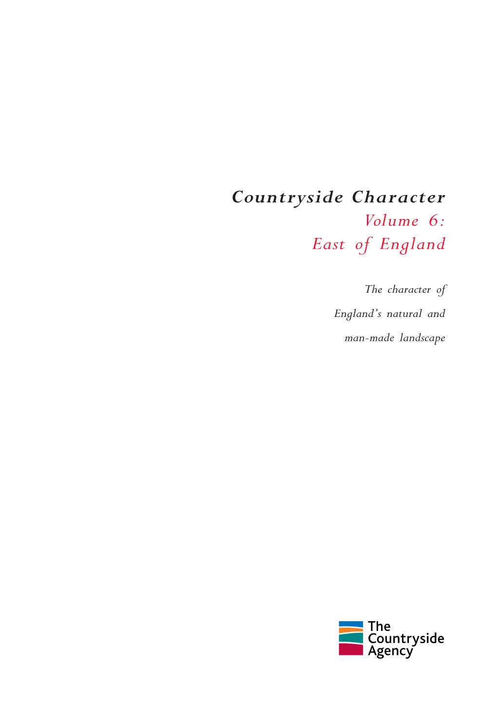 Countryside Character Volume 6: East of England