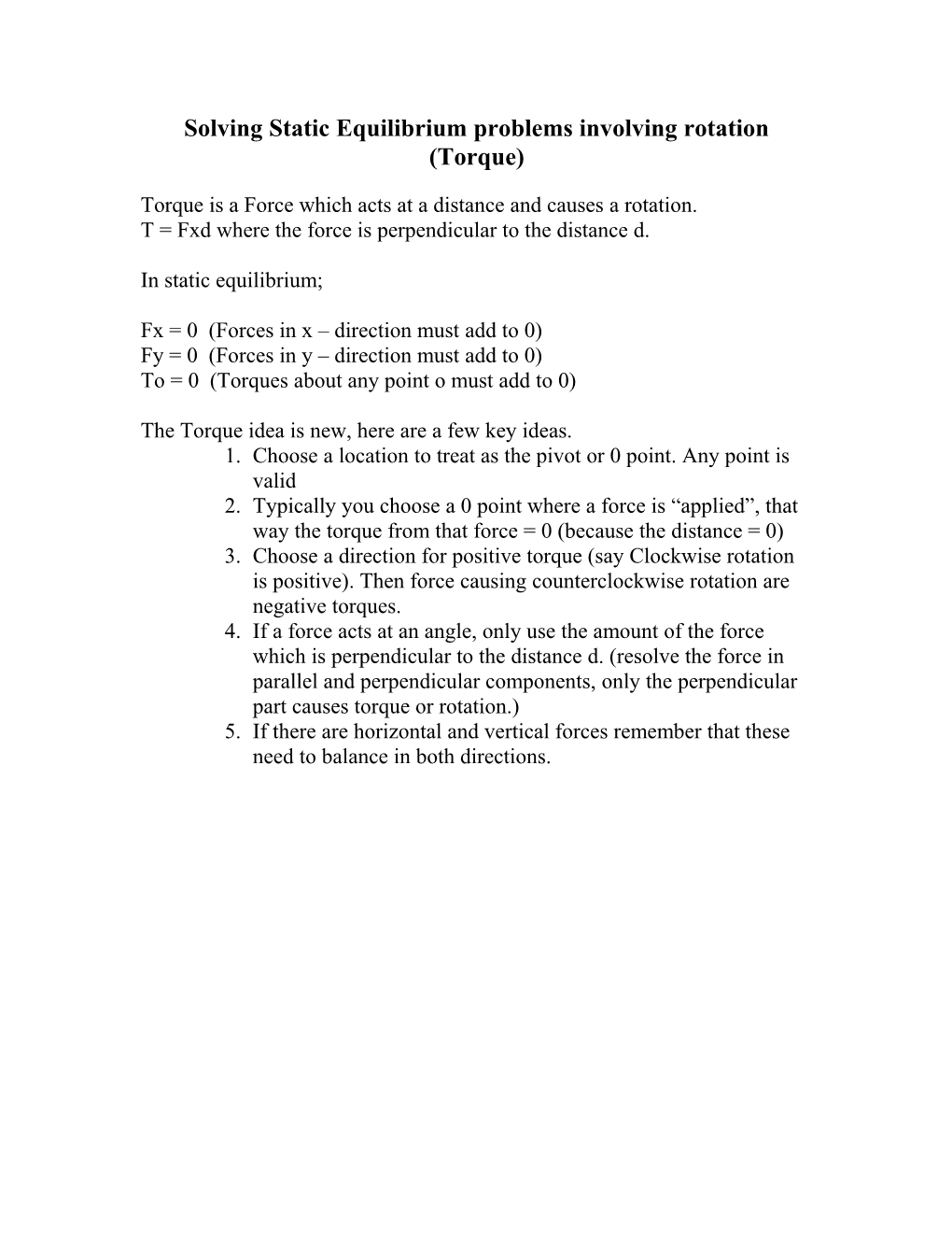 Solving Static Equilibrium Problems Involving Rotation (Torque)