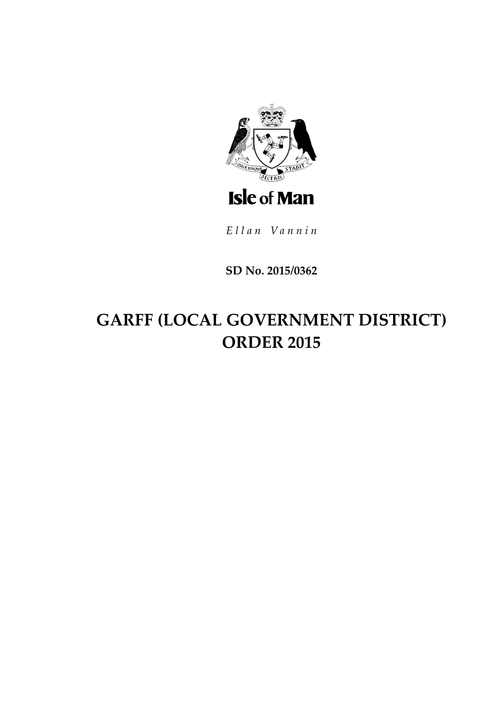 Garff (Local Government District) Order 2015