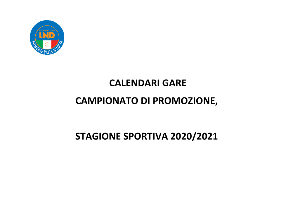 Calendari Gare Campionato Di Promozione, Stagione Sportiva 2020