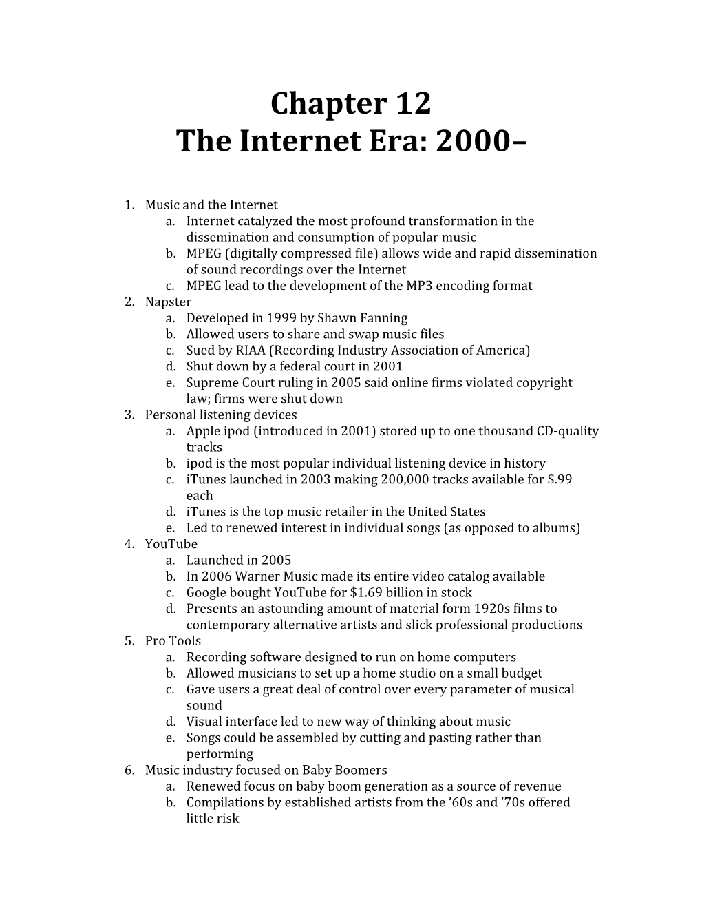 Chapter 12 the Internet Era: 2000–