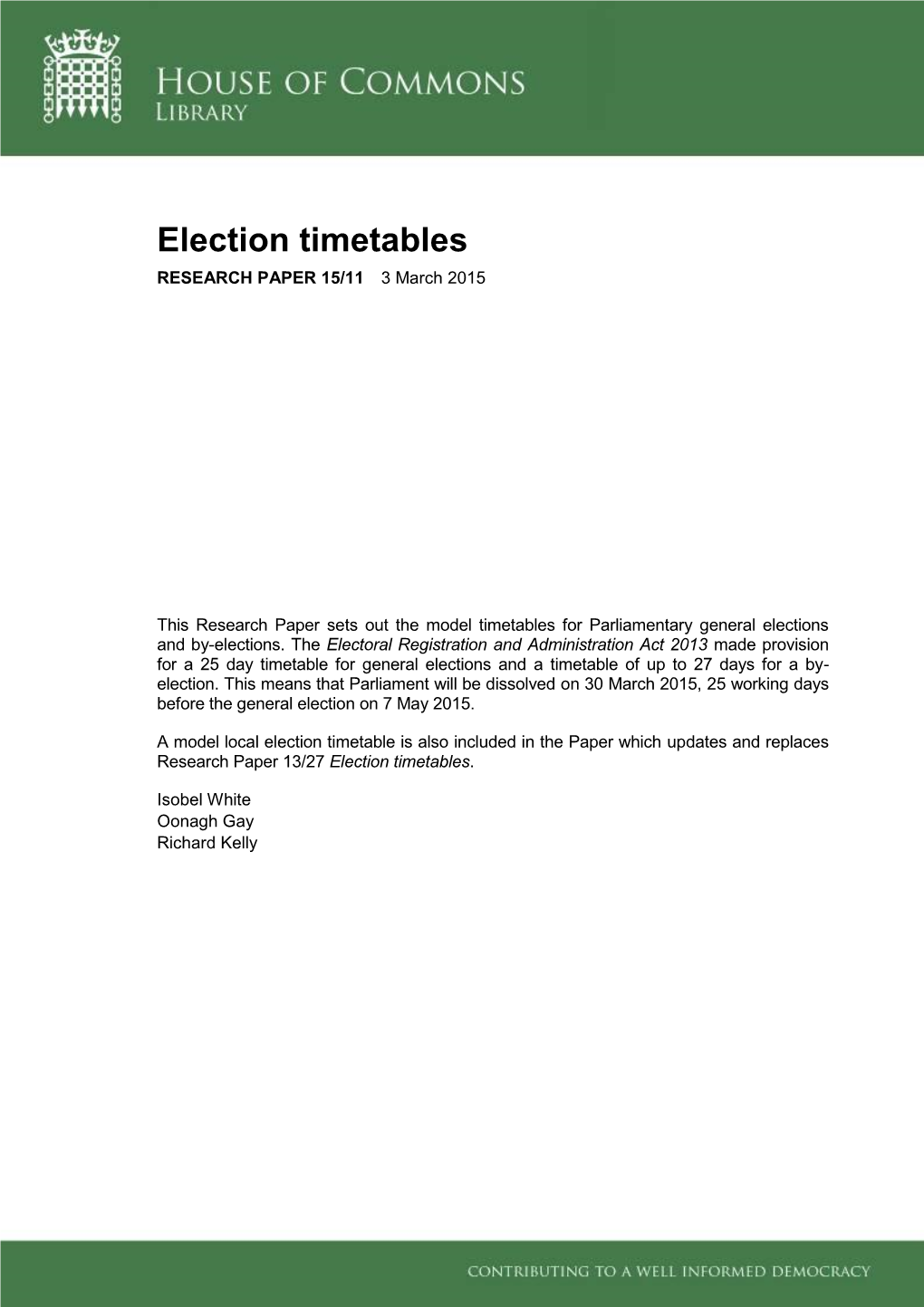 Election Timetables RESEARCH PAPER 15/11 3 March 2015