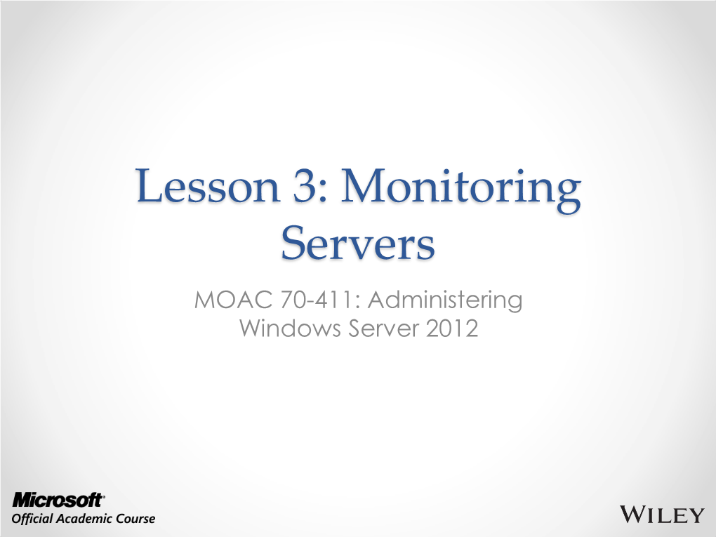 Lesson 3: Monitoring Servers