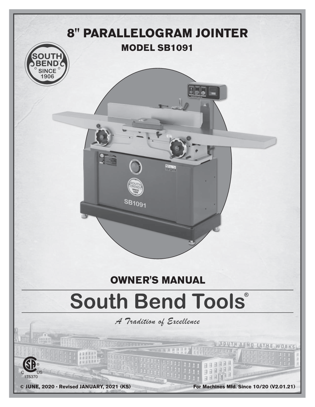 South Bend Tools® a Tradition of Excellence