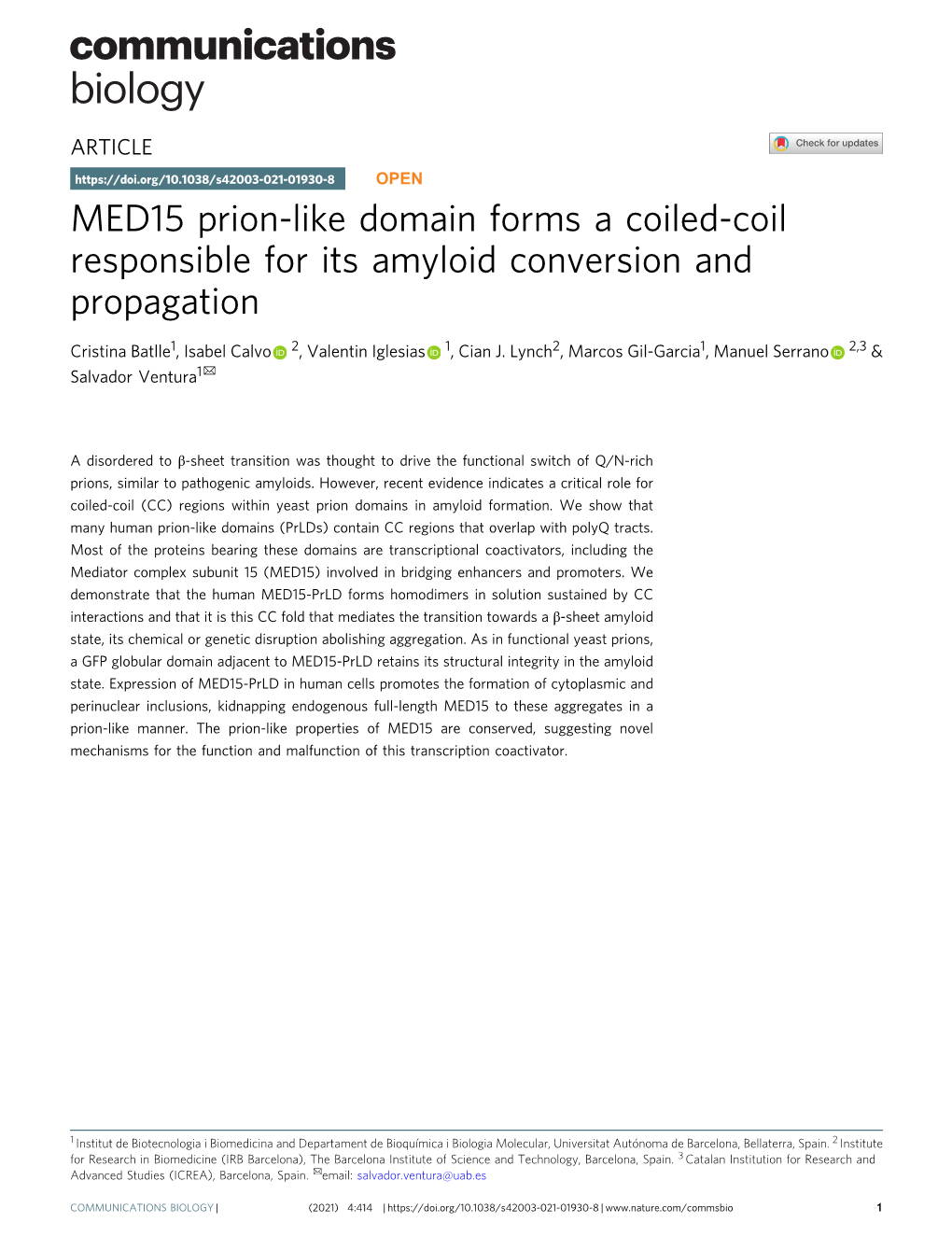 MED15 Prion-Like Domain Forms a Coiled-Coil Responsible for Its Amyloid Conversion and Propagation