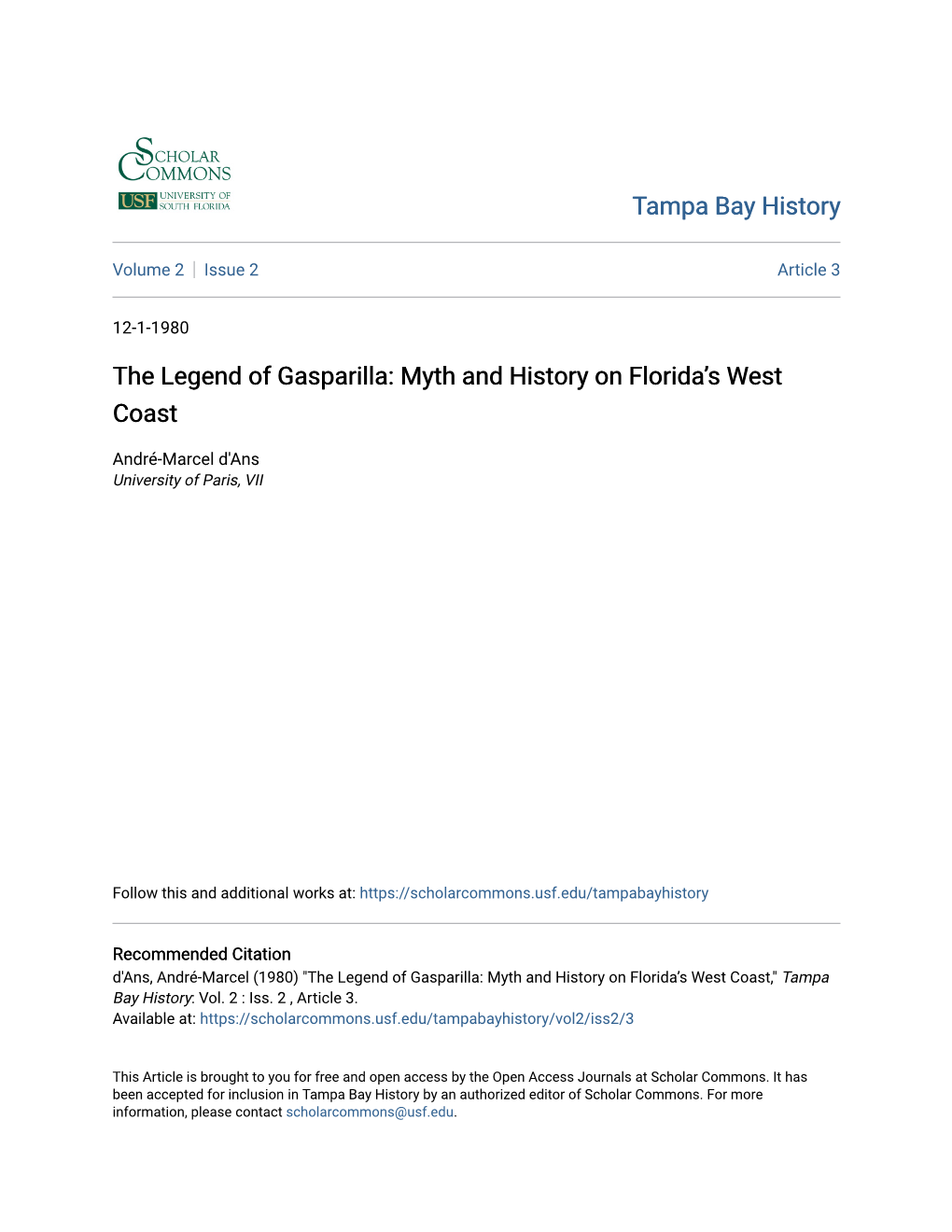 The Legend of Gasparilla: Myth and History on Florida’S West Coast