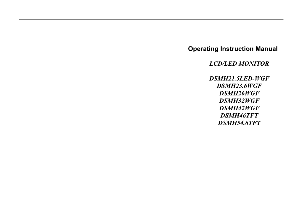 Operating Instruction Manual LCD/LED MONITOR DSMH21