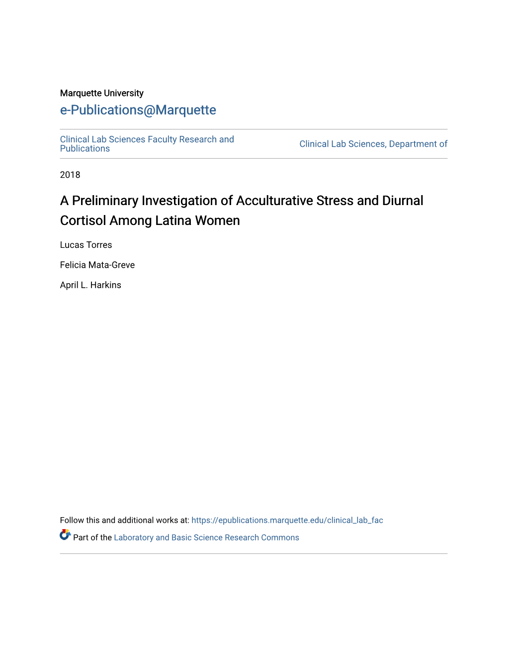 A Preliminary Investigation of Acculturative Stress and Diurnal Cortisol Among Latina Women