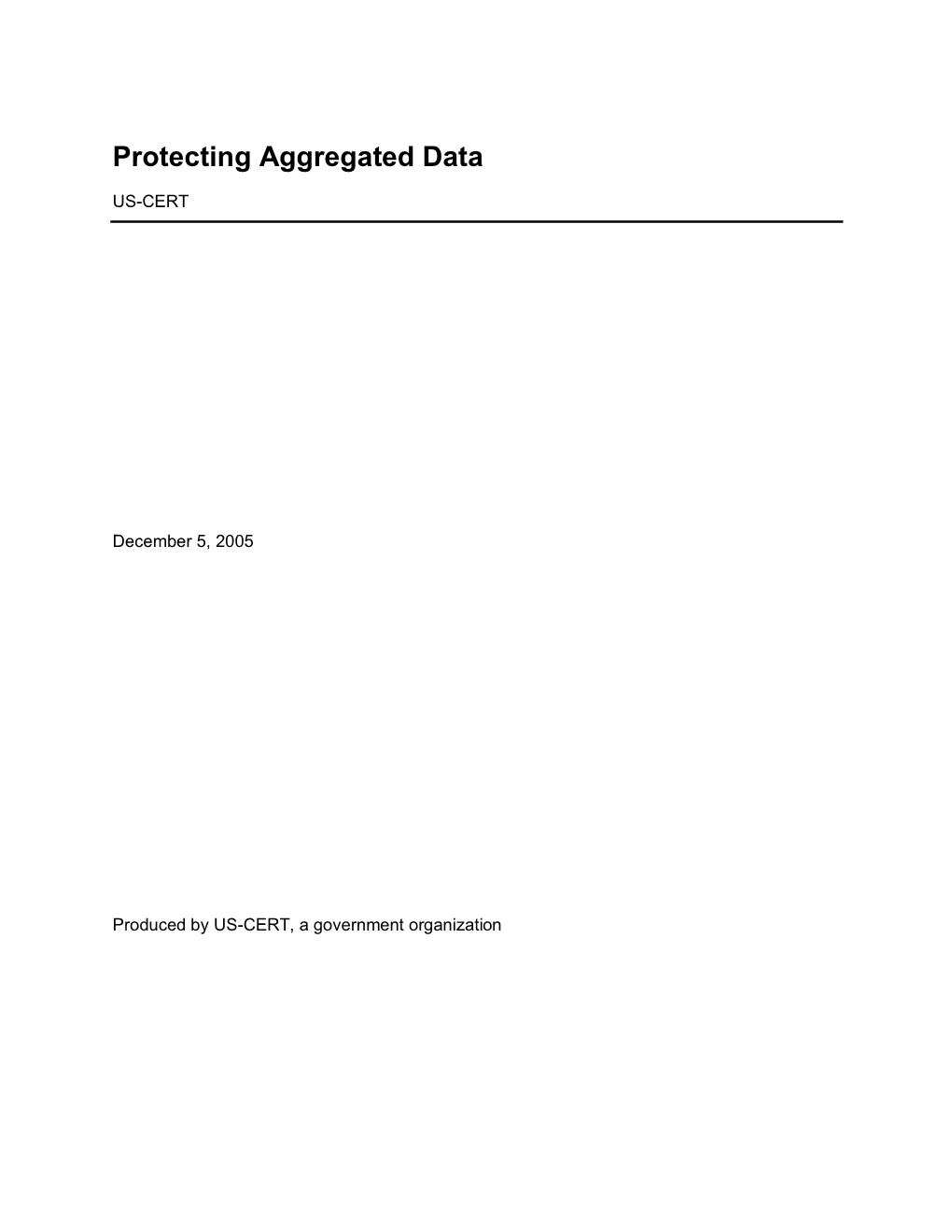 Protecting Aggregated Data