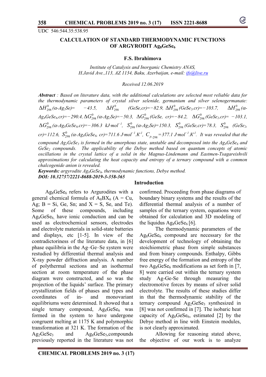 358 CHEMICAL PROBLEMS 2019 No. 3 (17) ISSN 2221-8688 CALCULATION of STANDARD THERMODYNAMIC FUNCTIONS of ARGYRODIT A