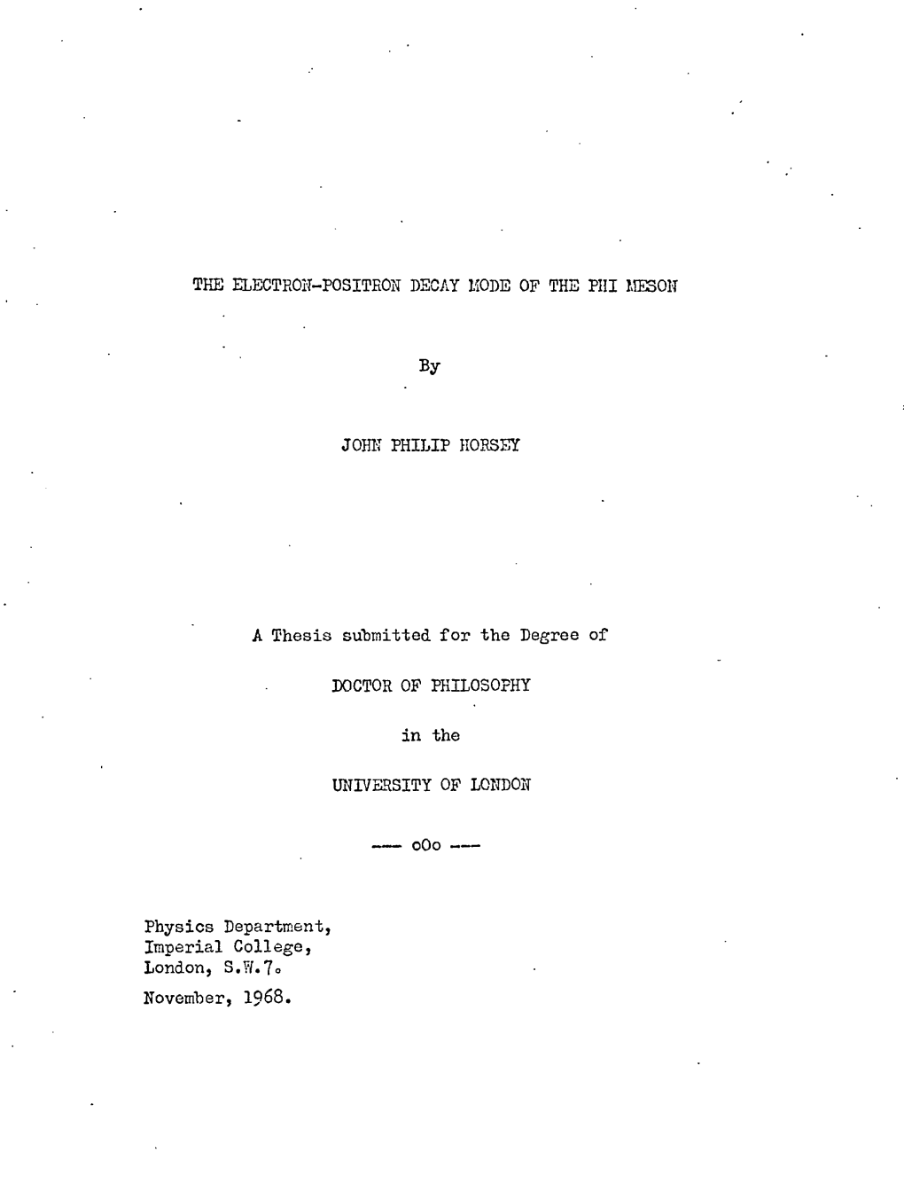 The Electron—Positron Decay Mode of the Phi Meson