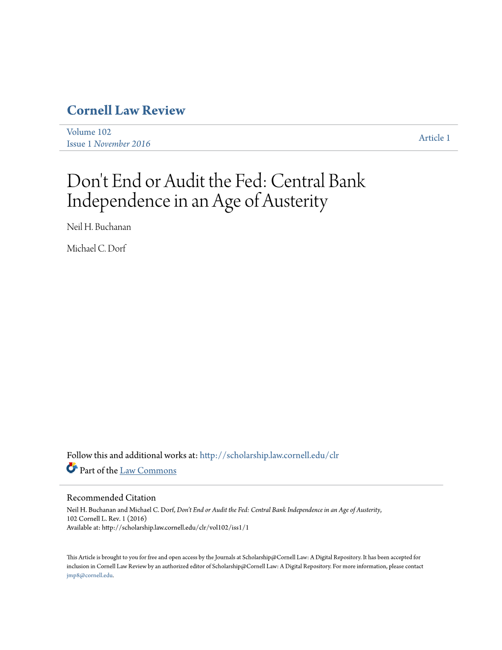 Don't End Or Audit the Fed: Central Bank Independence in an Age of Austerity Neil H