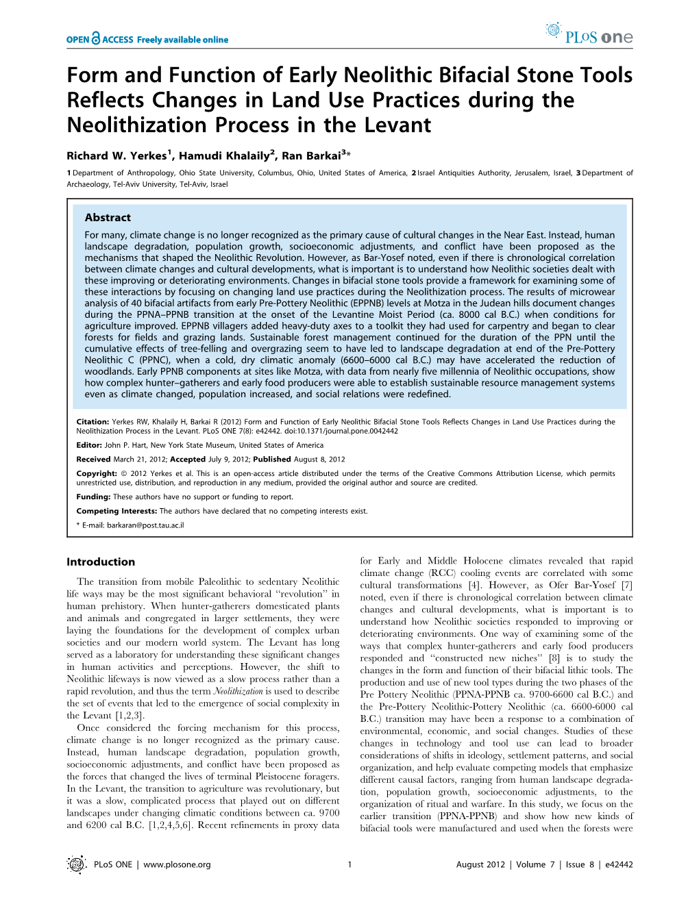 Form and Function of Early Neolithic Bifacial Stone Tools Reflects Changes in Land Use Practices During the Neolithization Process in the Levant