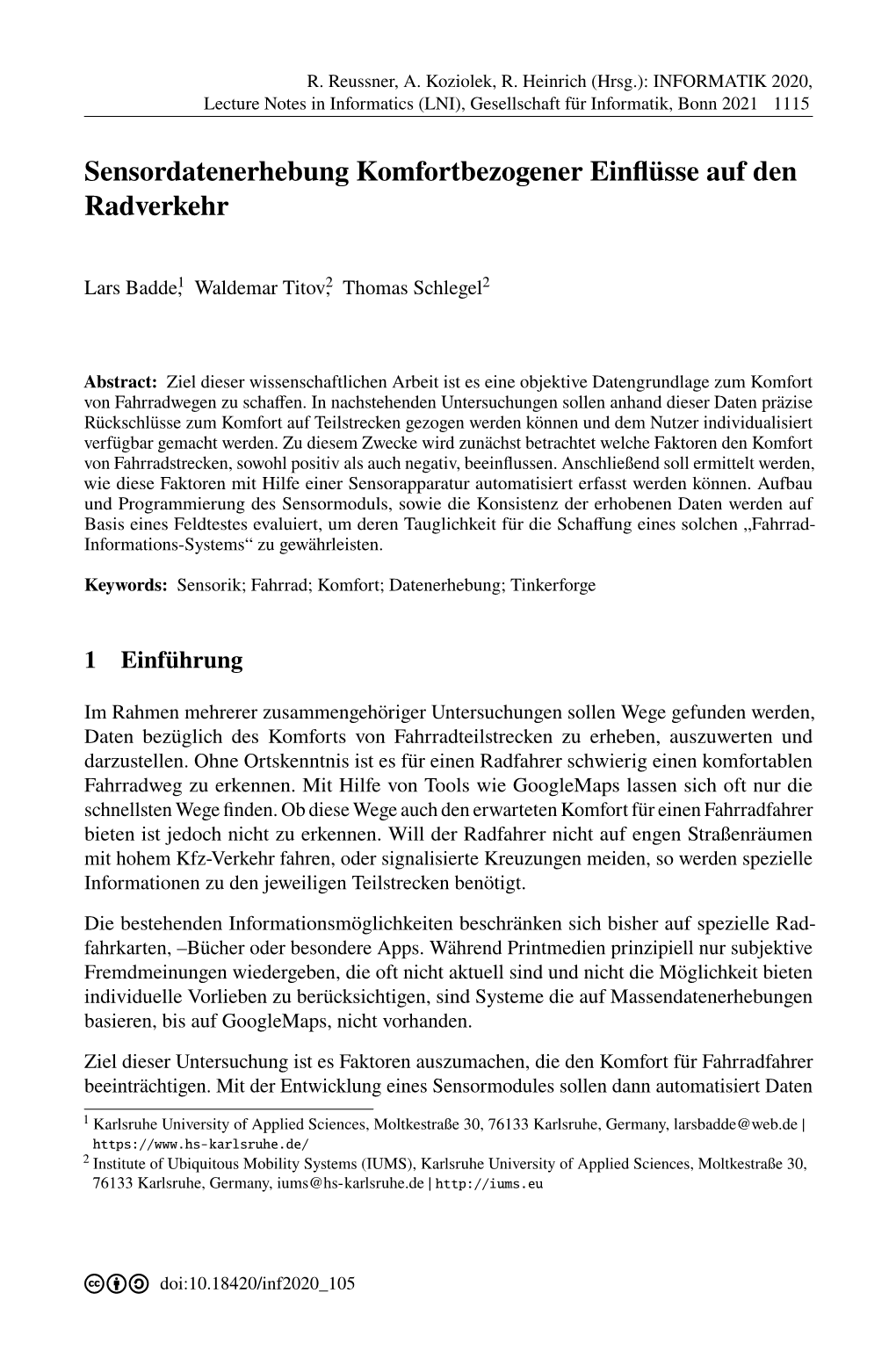 Sensordatenerhebung Komfortbezogener Einflüsse Auf Den Radverkehr