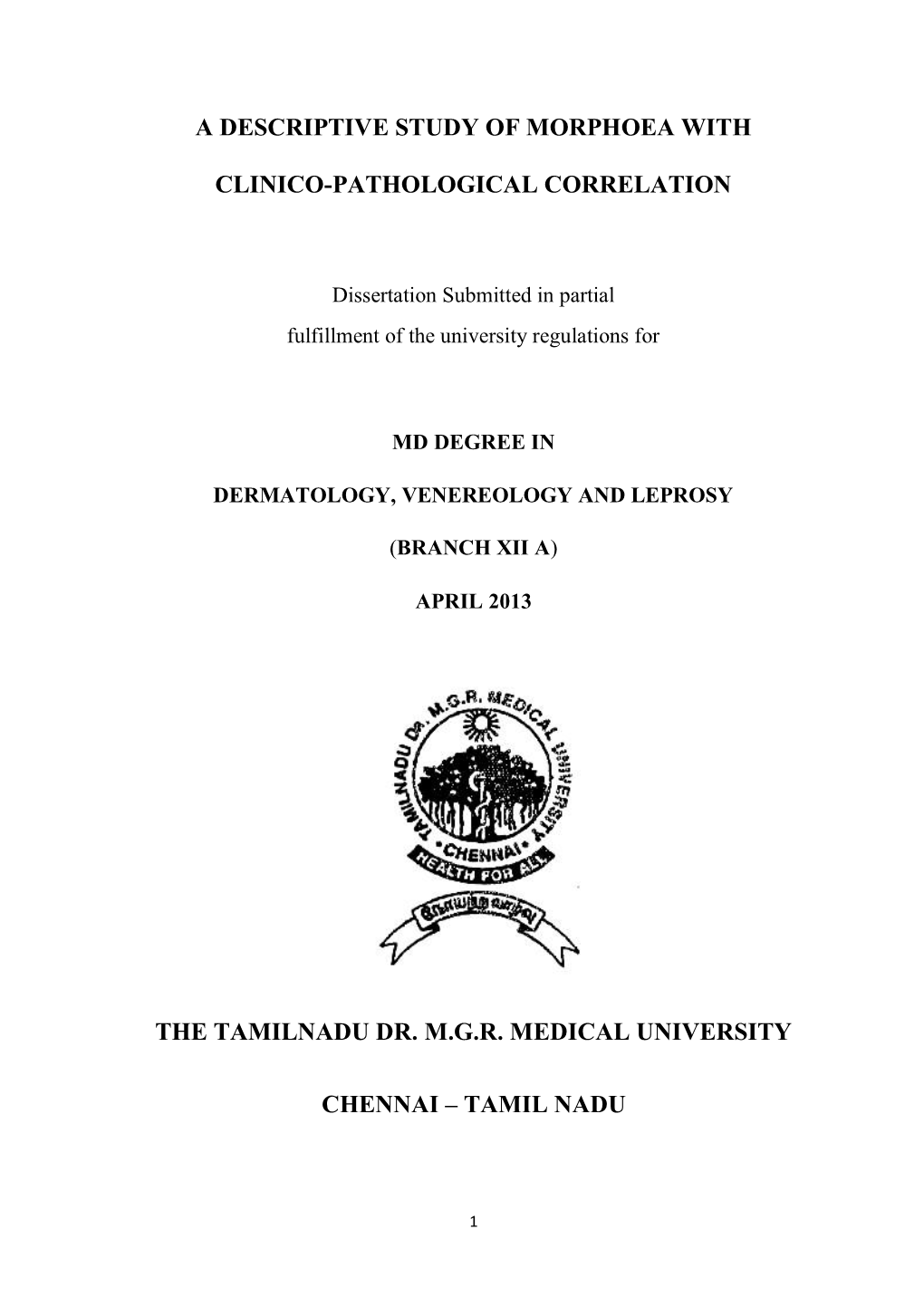 A Descriptive Study of Morphoea with Clinico-Pathological Correlation