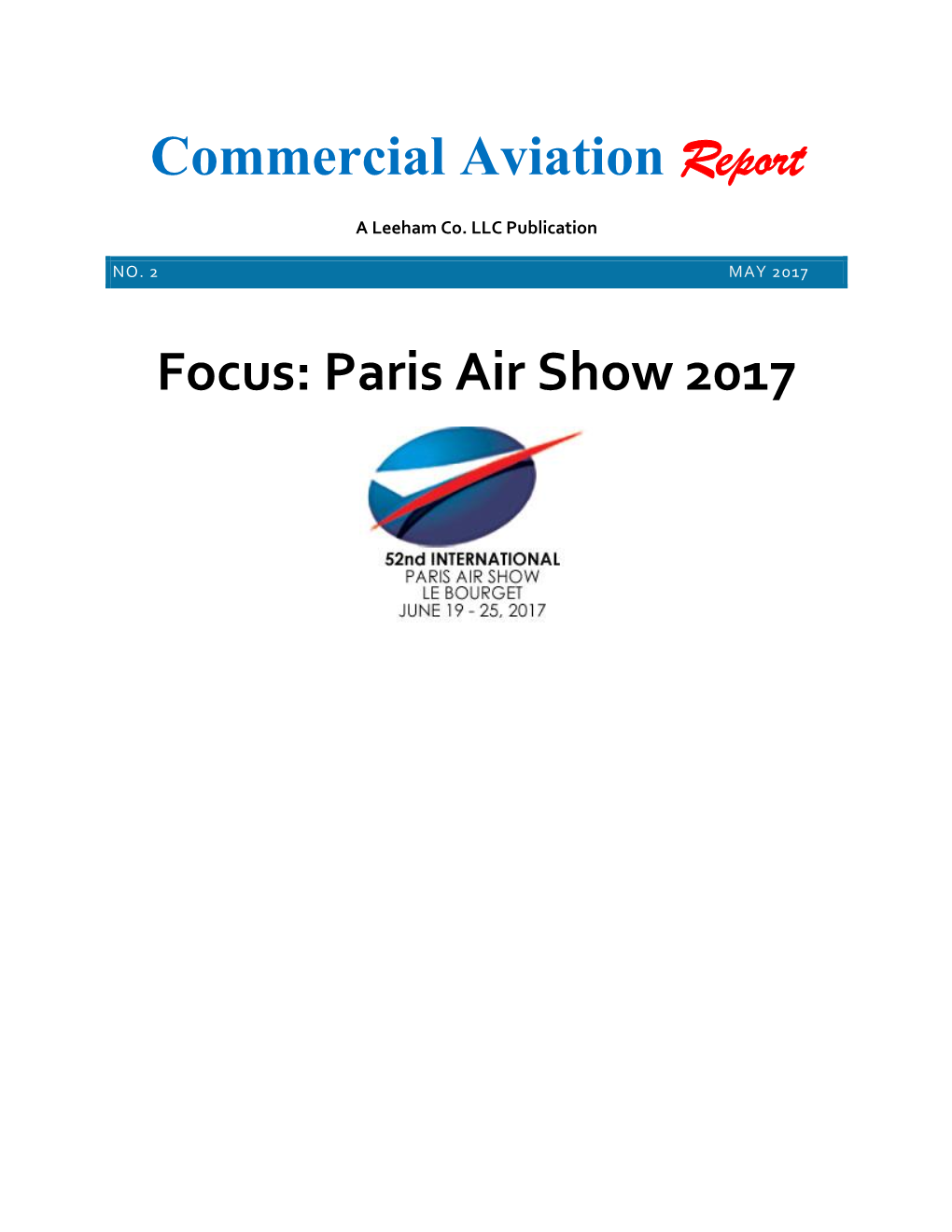 Commercial Aviation Report Focus: Paris Air Show 2017