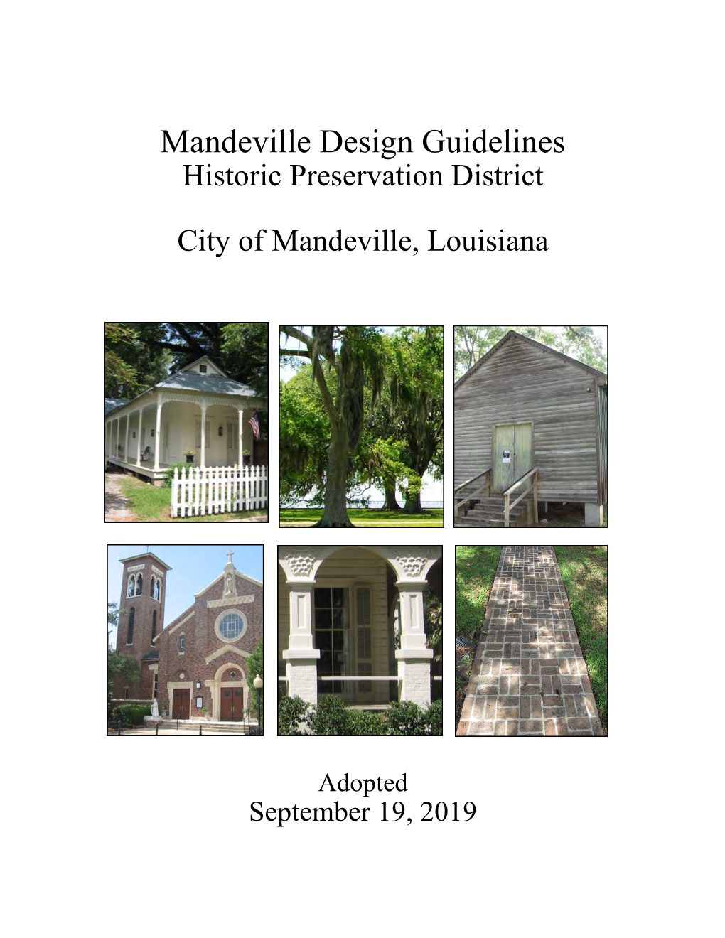 Mandeville Design Guidelines Historic Preservation District