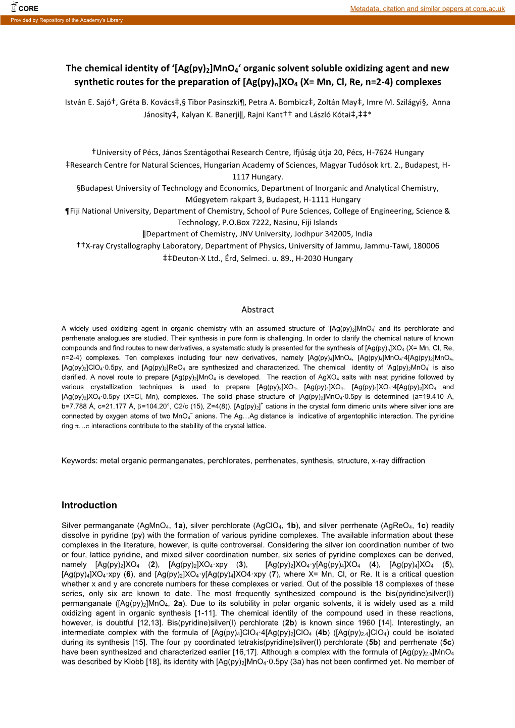 The Chemical Identity of '[Ag(Py)2]Mno4' Organic Solvent Soluble Oxidizing Agent and New Synthetic Routes for the Preparatio