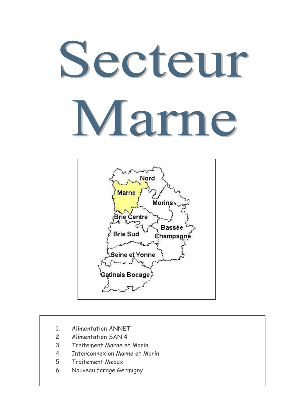 Secteur MARNE Fiche N°1