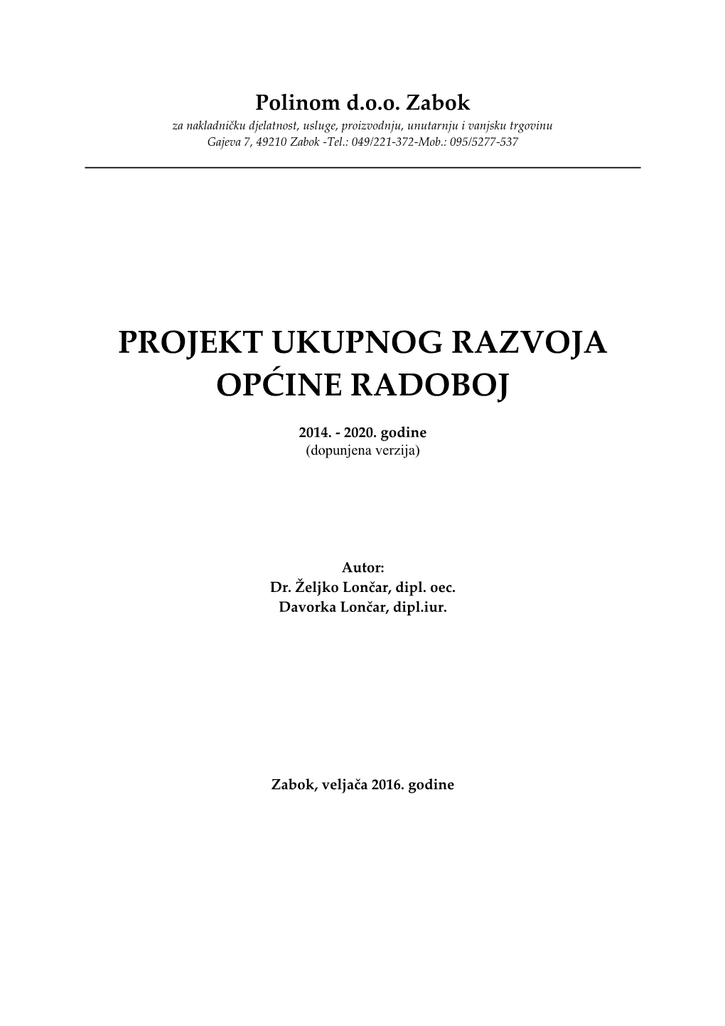 Projekt Ukupnog Razvoja Općine Radoboj