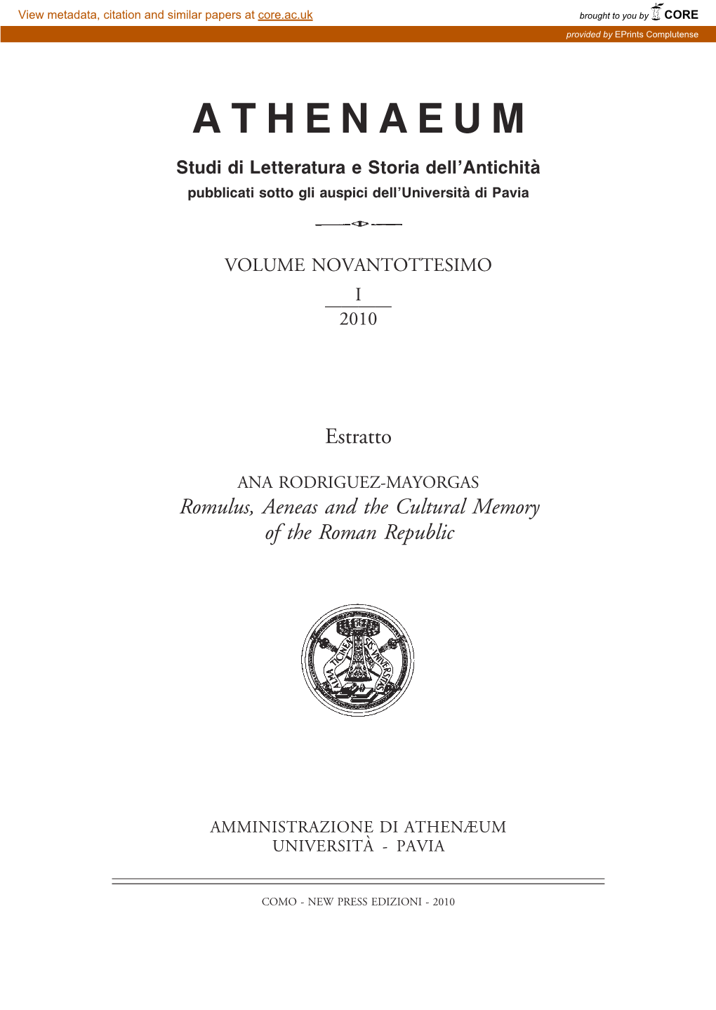 Romulus, Aeneas and the Cultural Memory of the Roman Republic