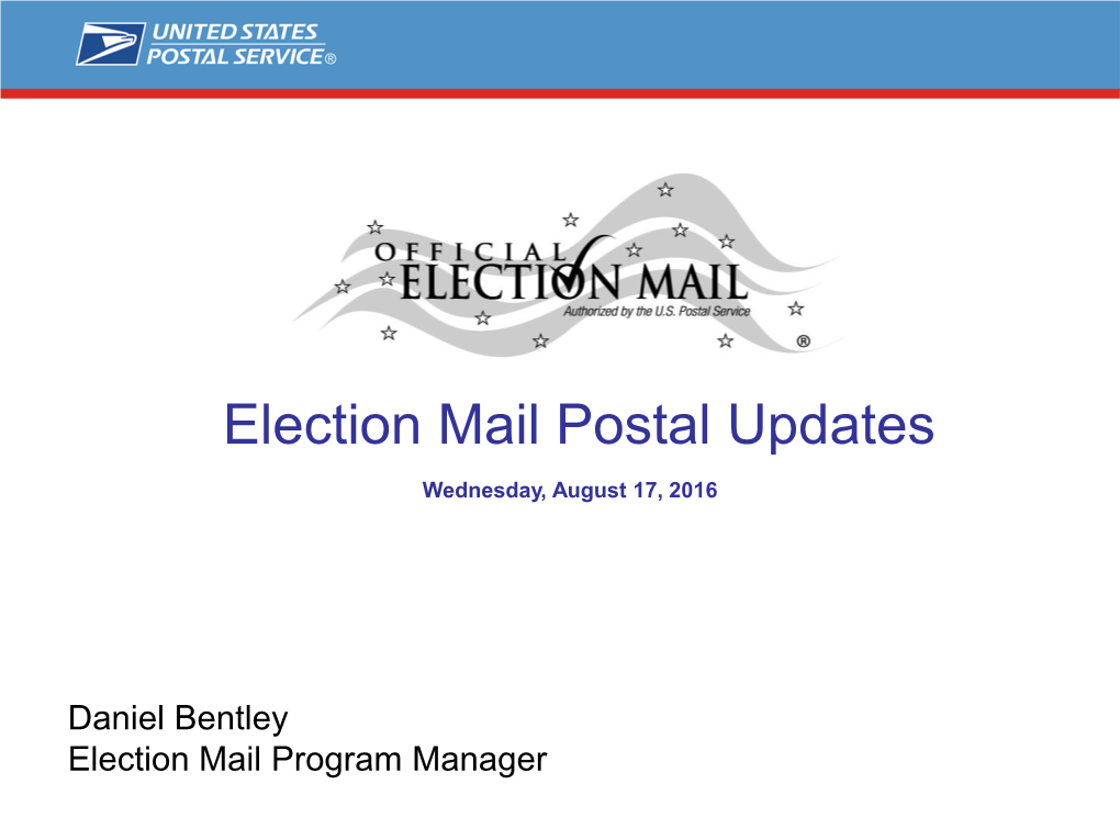 Election Mail Postal Updates