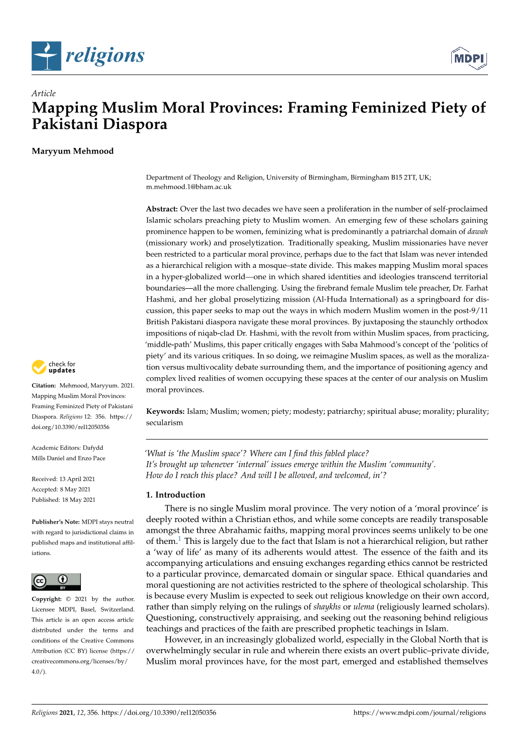 Mapping Muslim Moral Provinces: Framing Feminized Piety of Pakistani Diaspora