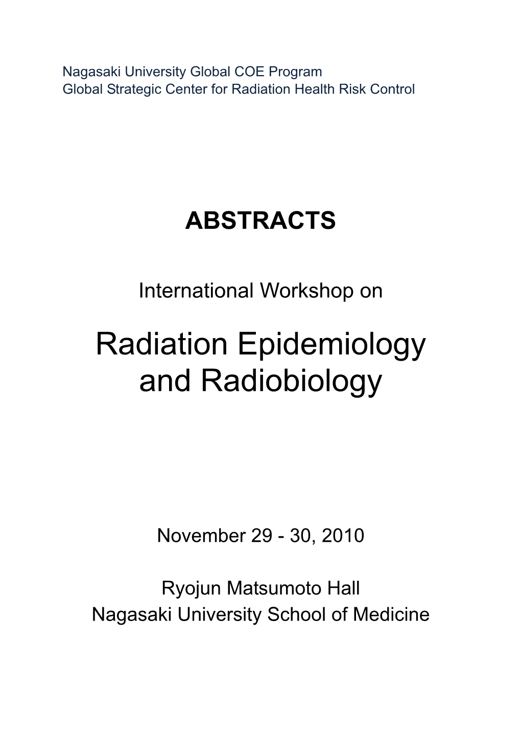 Radiation Epidemiology and Radiobiology