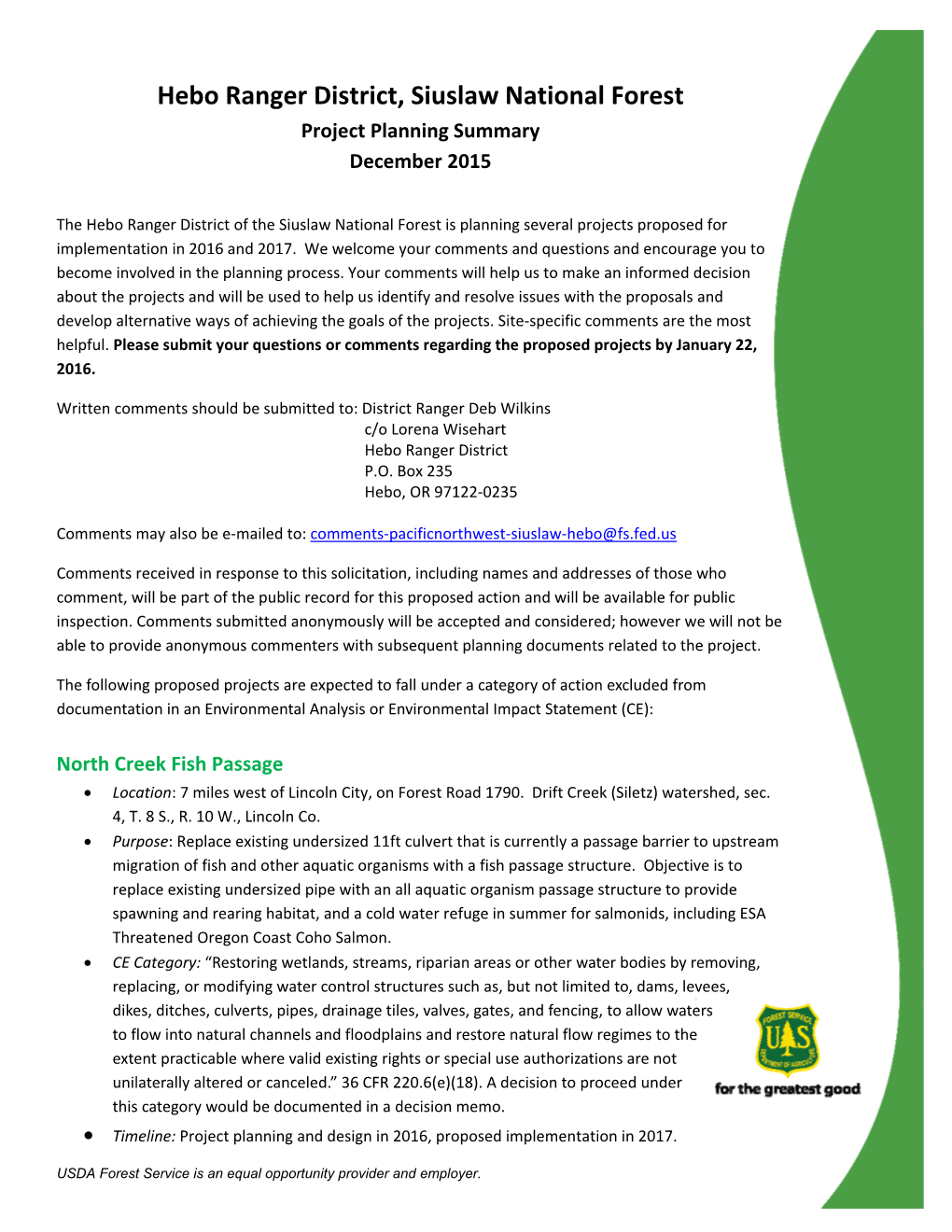 Hebo Ranger District, Siuslaw National Forest Project Planning Summary December 2015