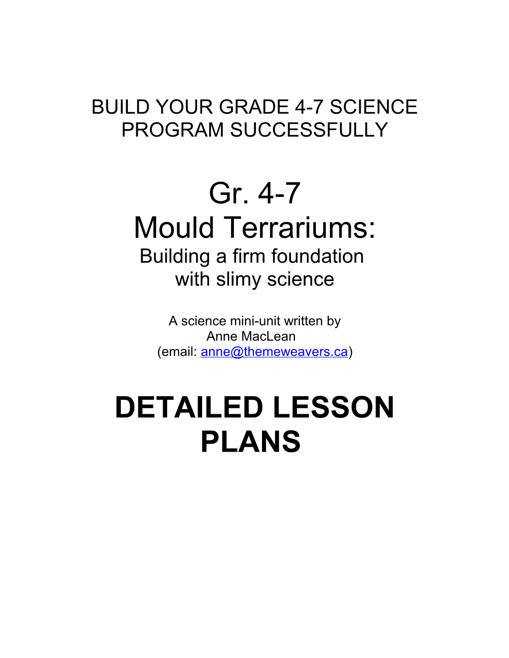 Mould Mini-Unit: Lesson Overviews