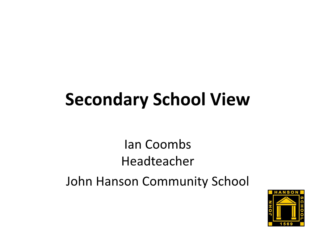 Secondary School View