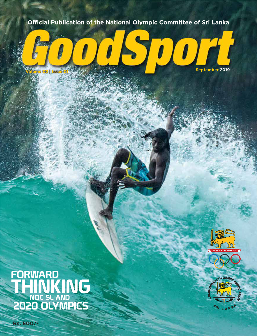 Goodsport Magazine with a Pledge As a Newly Elected President, I Was Forward March Under Sri Lanka’S Launched the First Environmental Audits Going On