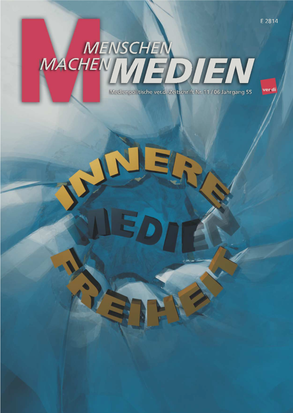 Menschen Machen Medien 11/2006