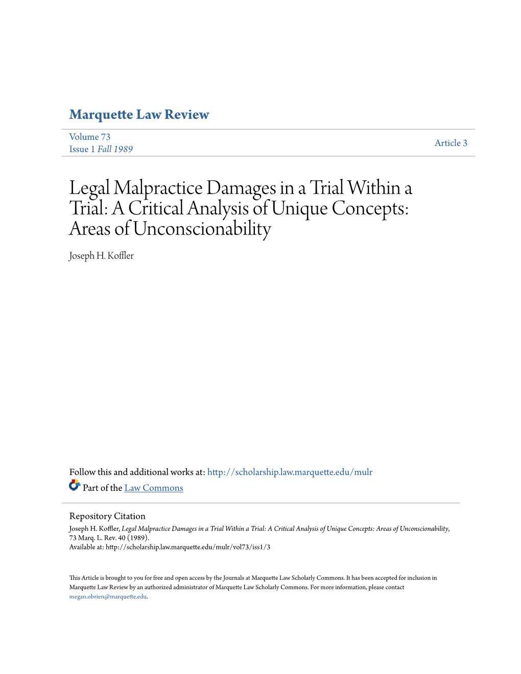 Legal Malpractice Damages in a Trial Within a Trial: a Critical Analysis of Unique Concepts: Areas of Unconscionability Joseph H