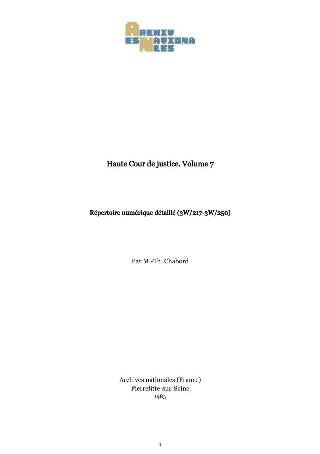 Haute Cour De Justice. Volume 7