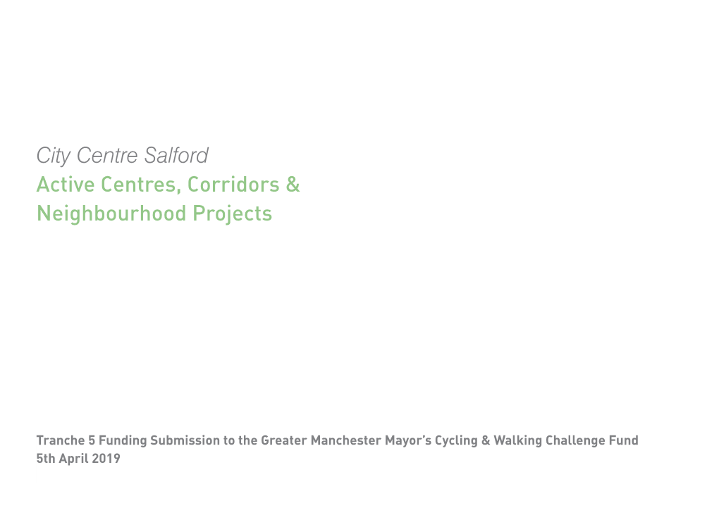 City Centre Salford Active Centres, Corridors & Neighbourhood Projects