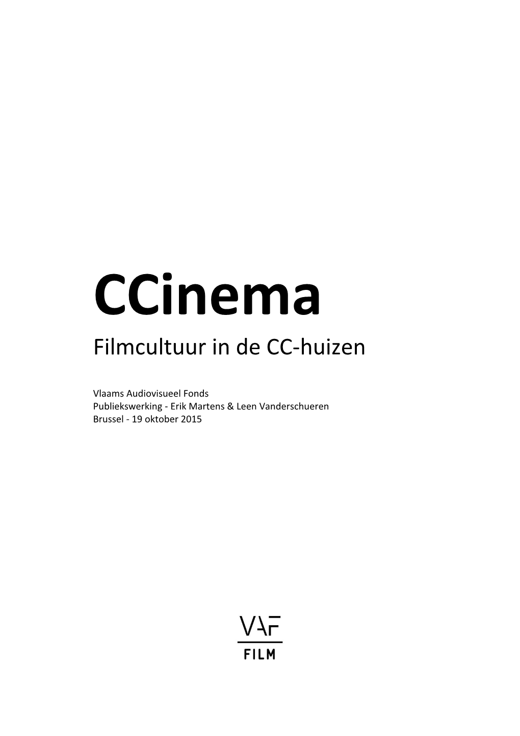 Filmcultuur in De CC-Huizen