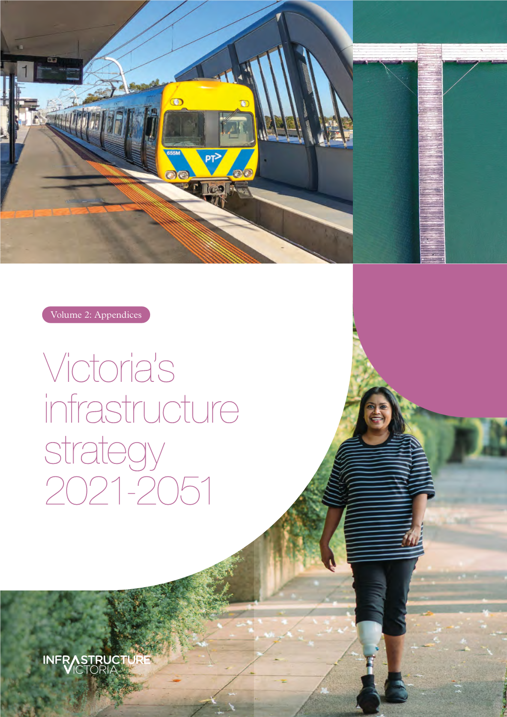 Victoria's Infrastructure Strategy 2021-2051