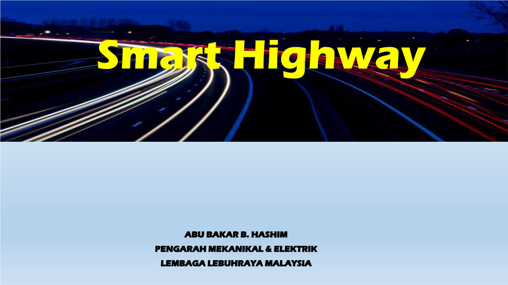 Smart Highway Smart City